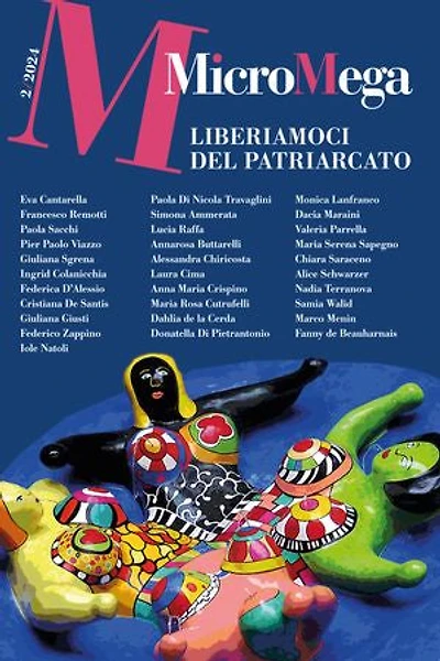 MicroMega 2/2024: LIBERIAMOCI DEL PATRIARCATO