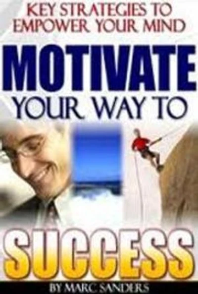 Motivate Your way to Success