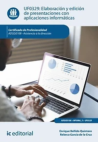 Elaboración y edición de presentaciones con aplicaciones informáticas. ADGG0108