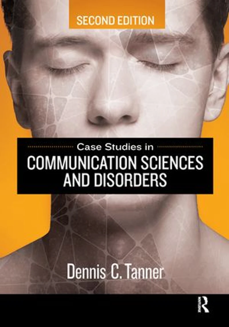 Case Studies Communication Sciences and Disorders