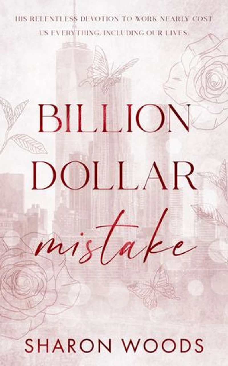 Billion Dollar Mistake: An Opposites Attract Office Romance