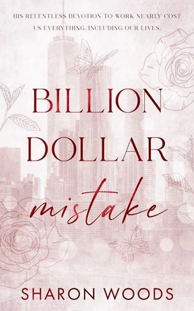 Billion Dollar Mistake: An Opposites Attract Office Romance