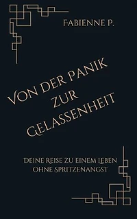 Von der Panik zur Gelassenheit: Deine Reise zu einem Leben ohne Spritzenangst