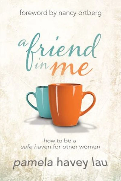 a FRIEND ME: How to Be Safe Haven for Other Women