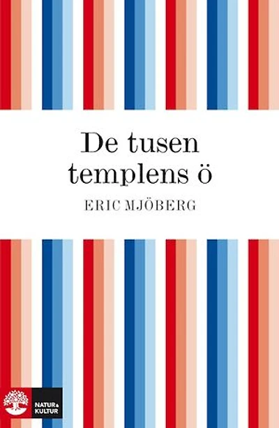 De tusen templens ö : studier och upplevelser på Bali