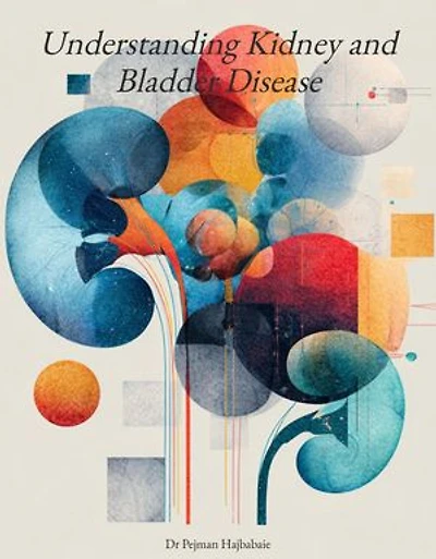 Understanding Kidney and Bladder Disease: Understanding Medicine