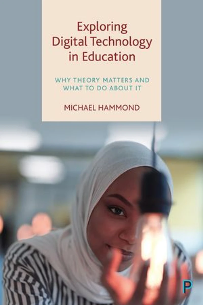 Exploring Digital Technology Education: Why Theory Matters and What to Do About It