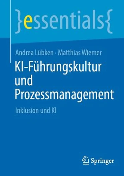 KI-Fuhrungskultur und Prozessmanagement: Inklusion KI