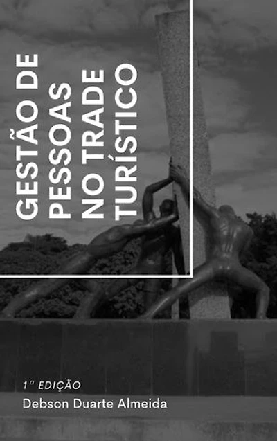 Gestão de pessoas no Trade Turístico