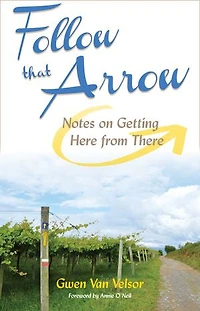 Follow That Arrow: Notes on Getting Here from There
