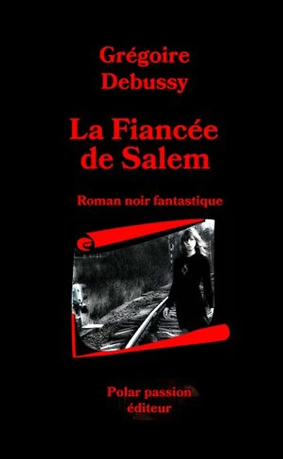 La Fiancée de Salem