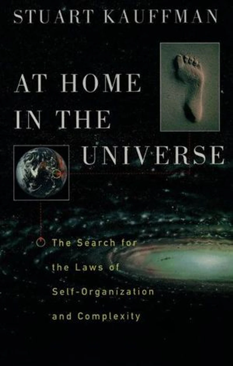 At Home the Universe: Search for Laws of Self-Organization and Complexity