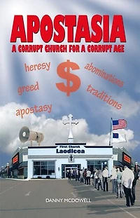 Apostasia: A Corrupt Church For Age