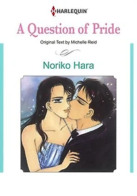 A Question of Pride (Harlequin Comics): Harlequin Comics