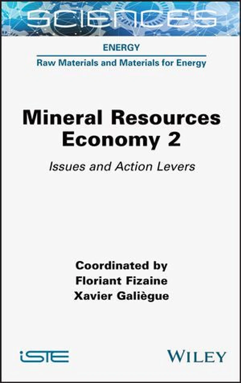 Mineral Resource Economy 2: Issues And Action Levers