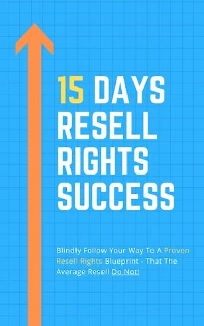 15 Days Resell Rights Success