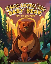 JESUS LOVES YOU BABY BEAR