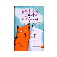 Michelín no es una gata cualquiera