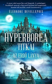 Hyperborea titkai: Az erdő lánya