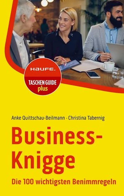 Business-Knigge: Die 100 wichtigsten Benimmregeln