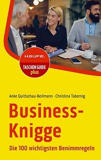Business-Knigge: Die 100 wichtigsten Benimmregeln