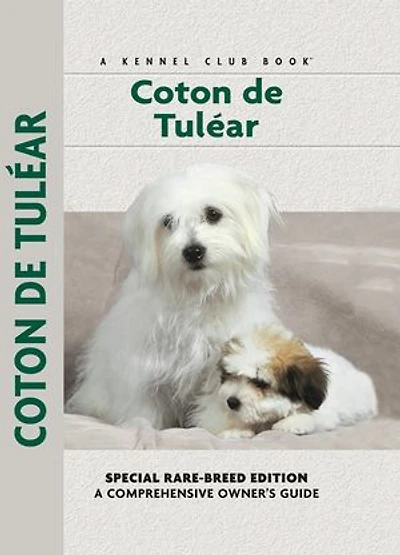 Coton De Tulear: Comprehensive Owner's Guide