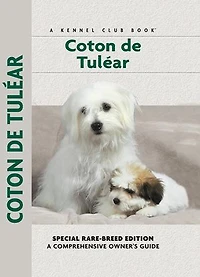 Coton De Tulear: Comprehensive Owner's Guide