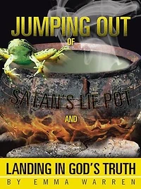 Jumping Out Of Satan's Lie Pot And Landing God's Truth