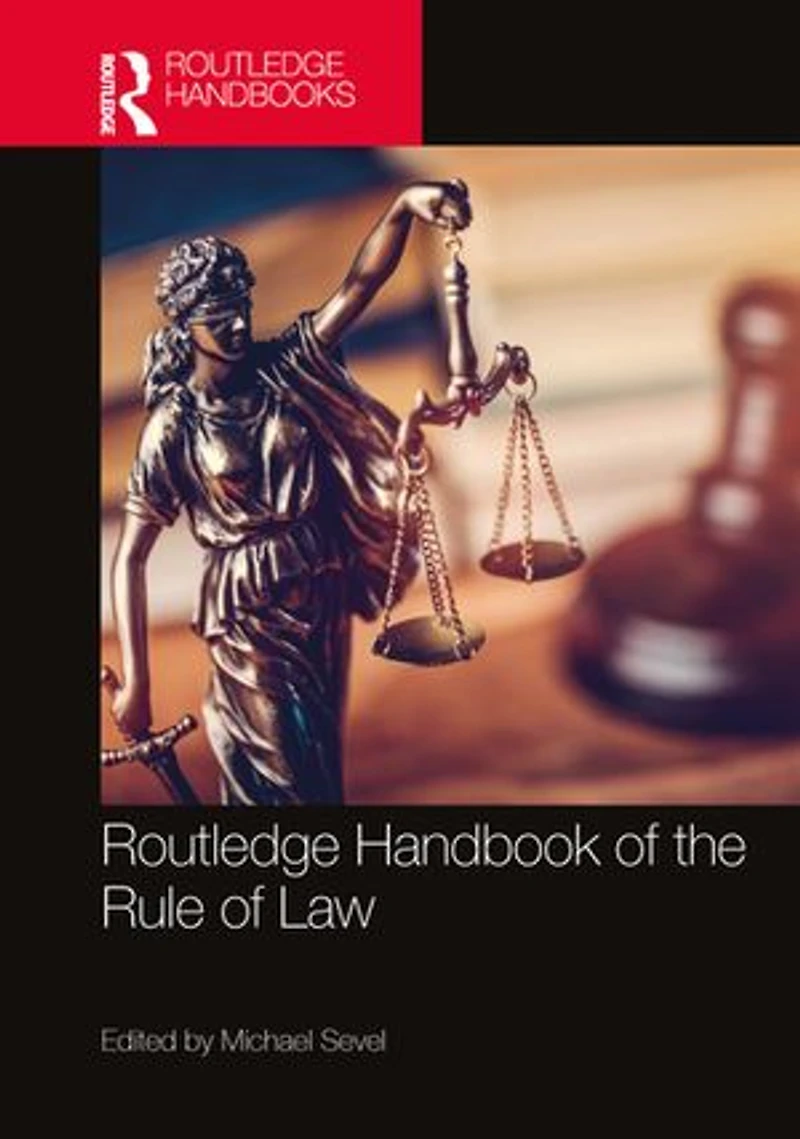 Routledge Handbook of the Rule Law