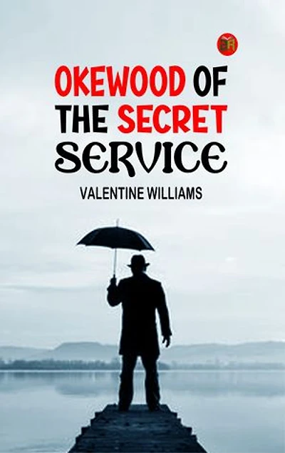 Okewood of the Secret Service