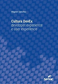 Cultura DevEx: developer experience e user experience