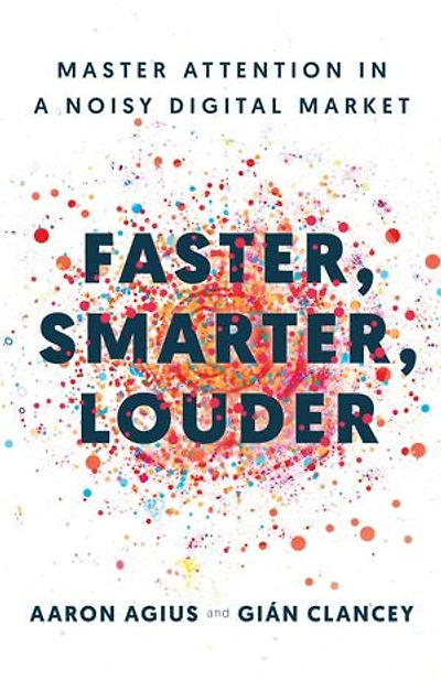 Faster, Smarter, Louder: Master Attention in a Noisy Digital Market