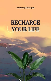 Recharge Your Life