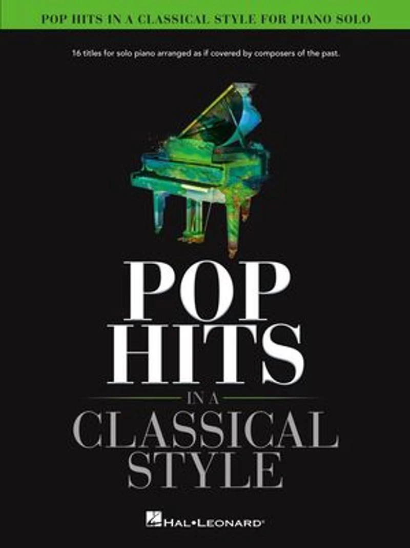 Pop Hits a Classical Style for Piano Solo Arranged by David Pearl