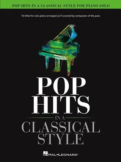 Pop Hits a Classical Style for Piano Solo Arranged by David Pearl
