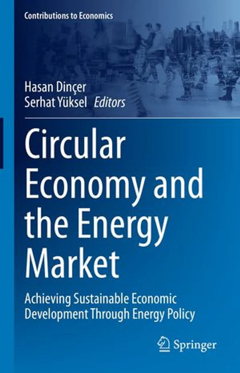 Circular Economy and the Energy Market: Achieving Sustainable Economic Development Through Policy