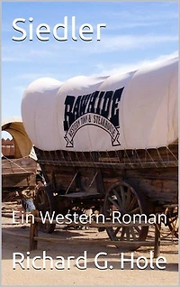 Siedler: Ein Western-Roman