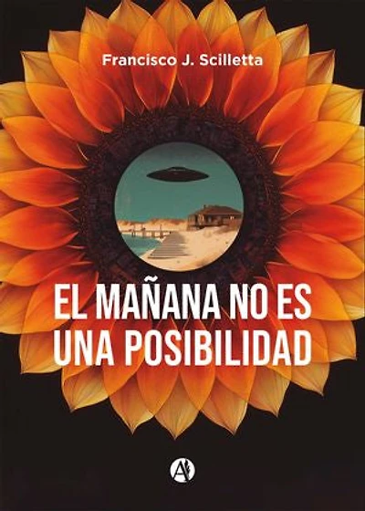 El mañana no es una posibilidad
