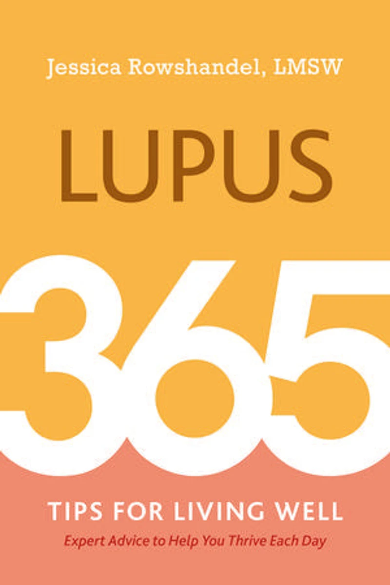 Lupus: 365 Tips for Living Well