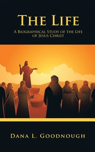 the Life: A Biographical Study of Life Jesus Christ