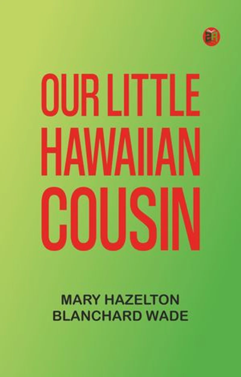 Our Little Hawaiian Cousin