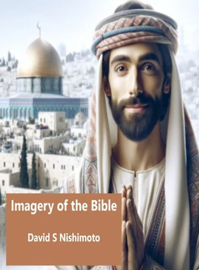 Imagery of the Bible: Faith in Christ, #4