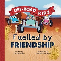 Off-Road Kidz - Fuelled By Friendship