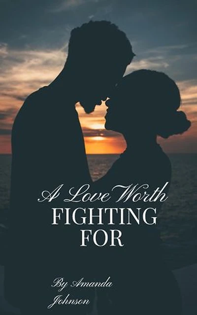 A love worth FIGHTING FOR