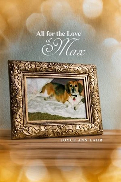 All for the Love of Max