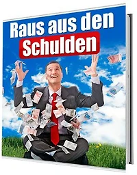 Raus aus den Schulden: Keine Chance der Schuldenfalle