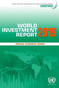 World Investment Report 2019: Special Economic Zones
