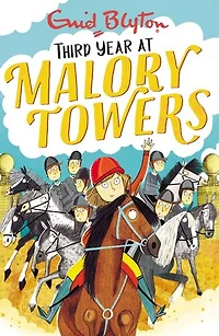 Malory Towers: 03: Third Year