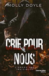 Crie pour nous - l'ordre des invisible