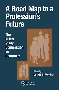 A Road Map to a Profession's Future